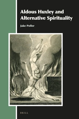 Abbildung von Poller | Aldous Huxley and Alternative Spirituality | 1. Auflage | 2019 | 27 | beck-shop.de