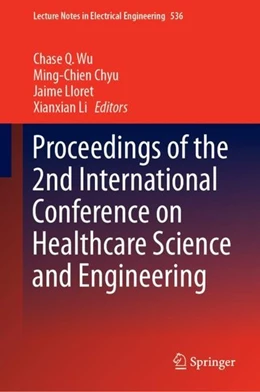 Abbildung von Wu / Chyu | Proceedings of the 2nd International Conference on Healthcare Science and Engineering | 1. Auflage | 2019 | beck-shop.de