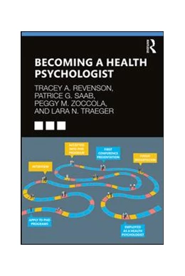 Abbildung von Revenson / Saab | Becoming a Health Psychologist | 1. Auflage | 2019 | beck-shop.de