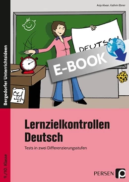 Abbildung von Ebner / Alwan | Lernzielkontrollen Deutsch 9./10. Klasse | 1. Auflage | 2018 | beck-shop.de