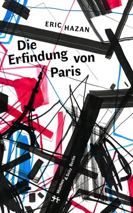 Abbildung von Hazan | Die Erfindung von Paris | 1. Auflage | 2020 | beck-shop.de