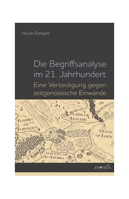 Abbildung von Rathgeb | Die Begriffsanalyse im 21. Jahrhundert | 1. Auflage | 2019 | beck-shop.de