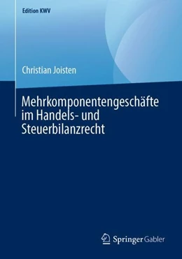 Abbildung von Joisten | Mehrkomponentengeschäfte im Handels- und Steuerbilanzrecht | 1. Auflage | 2019 | beck-shop.de
