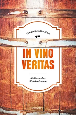 Abbildung von Henn | In Vino Veritas | 1. Auflage | 2019 | beck-shop.de