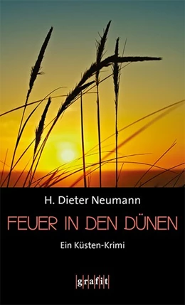 Abbildung von Neumann | Feuer in den Dünen | 1. Auflage | 2019 | beck-shop.de