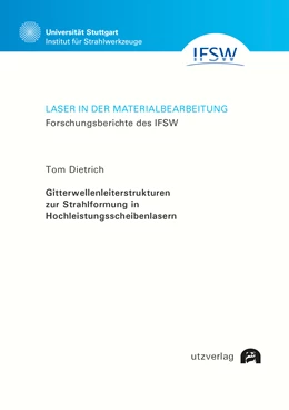 Abbildung von Dietrich | Gitterwellenleiterstrukturen zur Strahlformung in Hochleistungsscheibenlasern | 1. Auflage | 2019 | 94 | beck-shop.de