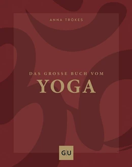 Abbildung von Trökes | Das große Buch vom Yoga | 1. Auflage | 2019 | beck-shop.de