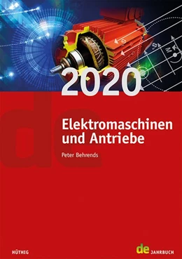 Abbildung von Behrends | Jahrbuch für Elektromaschinenbau + Elektronik / Elektromaschinen und Antriebe 2020 | 1. Auflage | 2019 | beck-shop.de