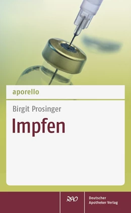 Abbildung von Prosinger | aporello Impfen | 1. Auflage | 2019 | beck-shop.de