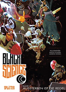 Abbildung von Remender | Black Science. Band 7 | 1. Auflage | 2019 | beck-shop.de