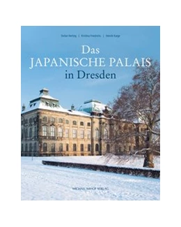 Abbildung von Hertzig / Friedrichs | Das Japanische Palais in Dresden | 1. Auflage | 2019 | beck-shop.de