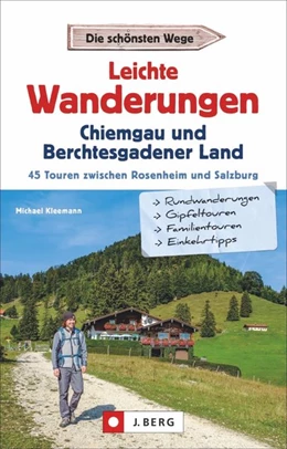 Abbildung von Kleemann | Leichte Wanderungen Chiemgau und Berchtesgadener Land | 1. Auflage | 2019 | beck-shop.de