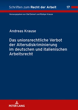 Abbildung von Krause | Das unionsrechtliche Verbot der Altersdiskriminierung im deutschen und italienischen Arbeitsrecht | 1. Auflage | 2019 | 17 | beck-shop.de