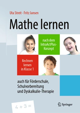 Abbildung von Streit / Jansen | Mathe lernen nach dem IntraActPlus-Konzept | 1. Auflage | 2019 | beck-shop.de