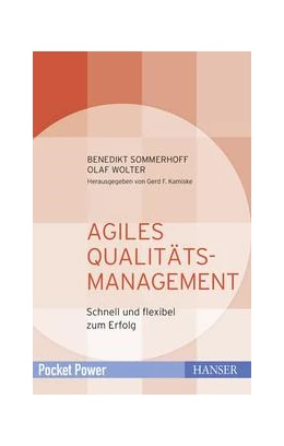 Abbildung von Sommerhoff / Kamiske | Agiles Qualitätsmanagement | 1. Auflage | 2019 | beck-shop.de