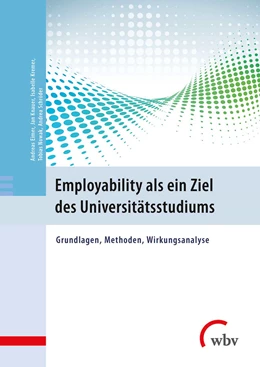 Abbildung von Eimer / Knauer | Employability als ein Ziel des Universitätsstudiums | 1. Auflage | 2019 | beck-shop.de