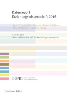 Abbildung von Koller / Faulstich-Wieland | Datenreport Erziehungswissenschaft 2016 | 1. Auflage | 2016 | beck-shop.de