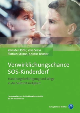 Abbildung von Höfer / Sievi | Verwirklichungschance SOS-Kinderdorf | 1. Auflage | 2016 | beck-shop.de