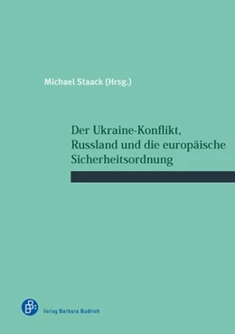 Abbildung von Staack | Der Ukraine-Konflikt, Russland und die europäische Sicherheitsordnung | 1. Auflage | 2017 | beck-shop.de