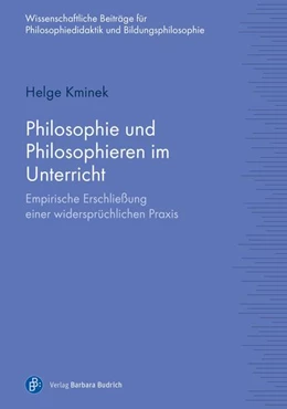 Abbildung von Kminek | Philosophie und Philosophieren im Unterricht | 1. Auflage | 2018 | beck-shop.de