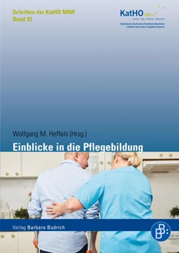 Abbildung von Heffels | Einblicke in die Pflegebildung | 1. Auflage | 2019 | beck-shop.de