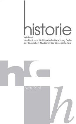 Abbildung von Zentrum für Historische Forschung Berlin der Polnischen Akademie der Wissenschaft | Aufbrüche | 1. Auflage | 2016 | beck-shop.de