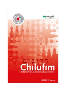 Abbildung von Zentrum für Jüdische Kulturgeschichte der Universität Salzburg / Eidherr | Chilufim 25, 2018 | 1. Auflage | 2019 | beck-shop.de
