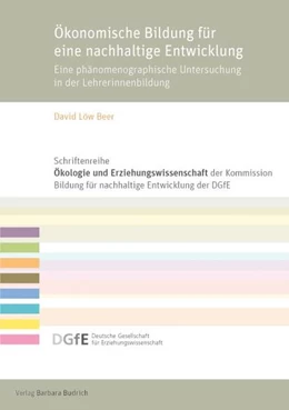 Abbildung von Löw Beer | Ökonomische Bildung für eine nachhaltige Entwicklung | 1. Auflage | 2016 | beck-shop.de