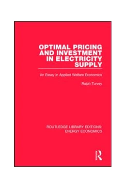 Abbildung von Turvey | Optimal Pricing and Investment in Electricity Supply | 1. Auflage | 2019 | beck-shop.de