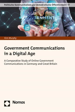 Abbildung von Murphy | Government Communications in a Digital Age | 1. Auflage | 2019 | 17 | beck-shop.de