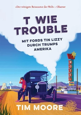 Abbildung von Moore | T wie Trouble | 1. Auflage | 2019 | beck-shop.de