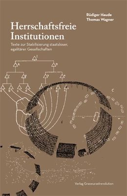 Abbildung von Haude / Wagner | Herrschaftsfreie Institutionen | 1. Auflage | 2019 | beck-shop.de