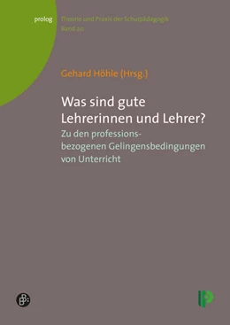 Abbildung von Höhle | Was sind gute Lehrerinnen und Lehrer? | 1. Auflage | 2016 | beck-shop.de