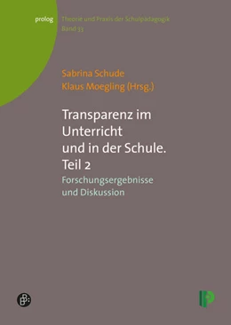 Abbildung von Schude / Moegling | Transparenz im Unterricht und in der Schule. Teil 2 | 1. Auflage | 2016 | beck-shop.de