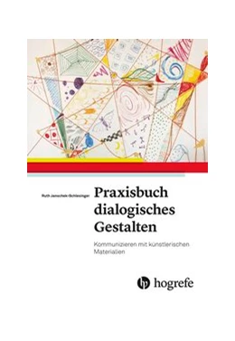 Abbildung von Schlesinger | Praxisbuch dialogisches Gestalten | 1. Auflage | 2019 | beck-shop.de