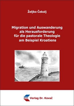 Abbildung von Cekolj | Migration und Auswanderung als Herausforderung für die pastorale Theologie am Beispiel Kroatiens | 1. Auflage | 2019 | 19 | beck-shop.de