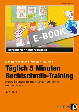 Abbildung von Hohmann | Täglich 5 Minuten Rechtschreib-Training - 2.Klasse | 1. Auflage | 2017 | beck-shop.de