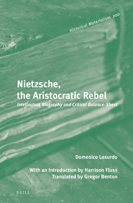 Abbildung von Losurdo | Nietzsche, the Aristocratic Rebel | 1. Auflage | 2019 | 200 | beck-shop.de