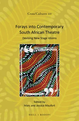 Abbildung von Forays into Contemporary South African Theatre | 1. Auflage | 2019 | 211 | beck-shop.de