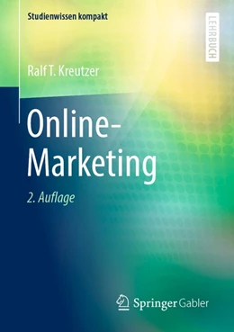 Abbildung von Kreutzer | Online-Marketing | 2. Auflage | 2019 | beck-shop.de