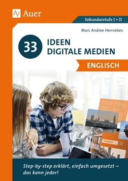 Abbildung von Hennekes / Marc-Andree | 33 Ideen Digitale Medien Englisch | 1. Auflage | 2019 | beck-shop.de