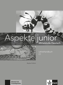 Abbildung von Fröhlich / Koithan | Aspekte junior C1. . Lehrerhandbuch | 1. Auflage | 2019 | beck-shop.de