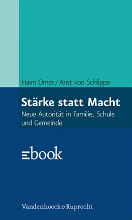 Abbildung von Omer / Schlippe | Stärke statt Macht | 3. Auflage | 2016 | beck-shop.de