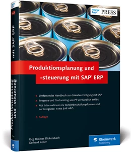 Abbildung von Dickersbach / Keller | Produktionsplanung und -steuerung mit SAP ERP | 5. Auflage | 2014 | beck-shop.de