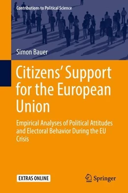 Abbildung von Bauer | Citizens' Support for the European Union | 1. Auflage | 2019 | beck-shop.de