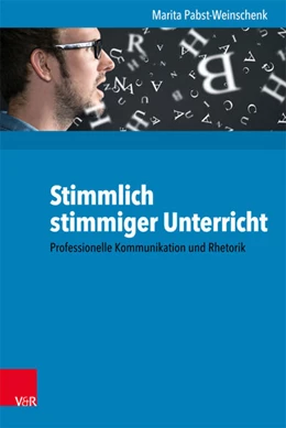 Abbildung von Pabst-Weinschenk | Stimmlich stimmiger Unterricht | 1. Auflage | 2016 | beck-shop.de