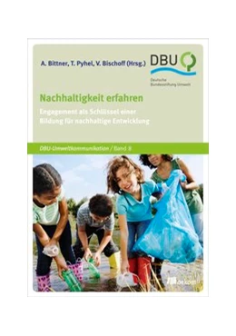 Abbildung von Bittner / Pyhel | Nachhaltigkeit erfahren | 1. Auflage | 2016 | beck-shop.de