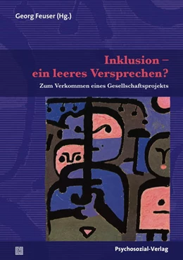 Abbildung von Feuser | Inklusion - ein leeres Versprechen? | 1. Auflage | 2017 | beck-shop.de