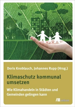 Abbildung von Knoblauch / Rupp | Klimaschutz kommunal umsetzen | 1. Auflage | 2018 | beck-shop.de