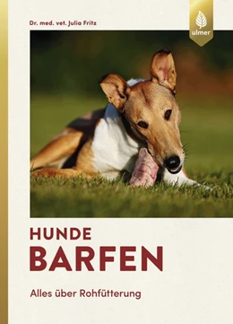 Abbildung von Fritz | Hunde barfen | 2. Auflage | 2018 | beck-shop.de